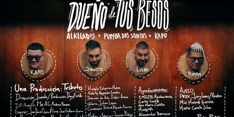 Alkilados presenta «Dueño de tus besos» junto a Pumba Dos Santos y Kapo (+ Video)