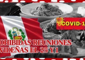 Perú: Gobierno prohíbe reuniones familiares en domicilios este 25 de diciembre y 1 de enero
