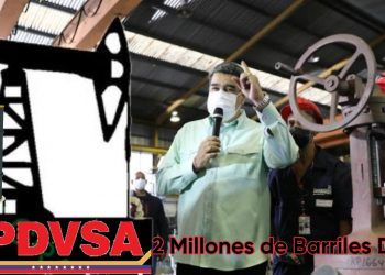 Maduro afirma que Pdvsa producirá 2 millones de barriles diarios