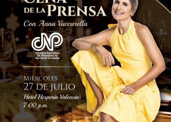 Carabobo: Anna Vaccarella estará presente este 27 de julio en la Cena de la Prensa 2022
