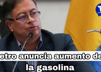 Colombia: Petro anuncia aumento en precios de la gasolina