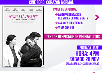 En el marco del día mundial del VIH y sida traemos para ustedes: VIH SINÓNIMO DE VIDA, un cine foro de la película "Corazón normal (2014)