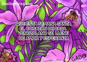 La Caricatura de Así Lo Mira Gabo de esta semana: Semana Santa…