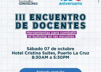 Anzoátegui: Fundación ConValores y Chevron promueven el III Encuentro de Docentes para un ambiente escolar libre de bullying