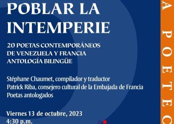 Fundación La Poeteca y la Embajada de Francia en Venezuela publican «Poblar la intemperie»