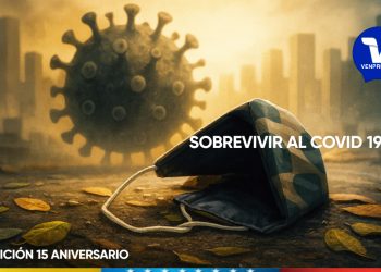 EDICIÓN 15 ANIVERSARIO | Año 2020: Pandemia Mundial, Venezuela unió otra crisis más a sus problemas: Sobrevivir al Covid-19