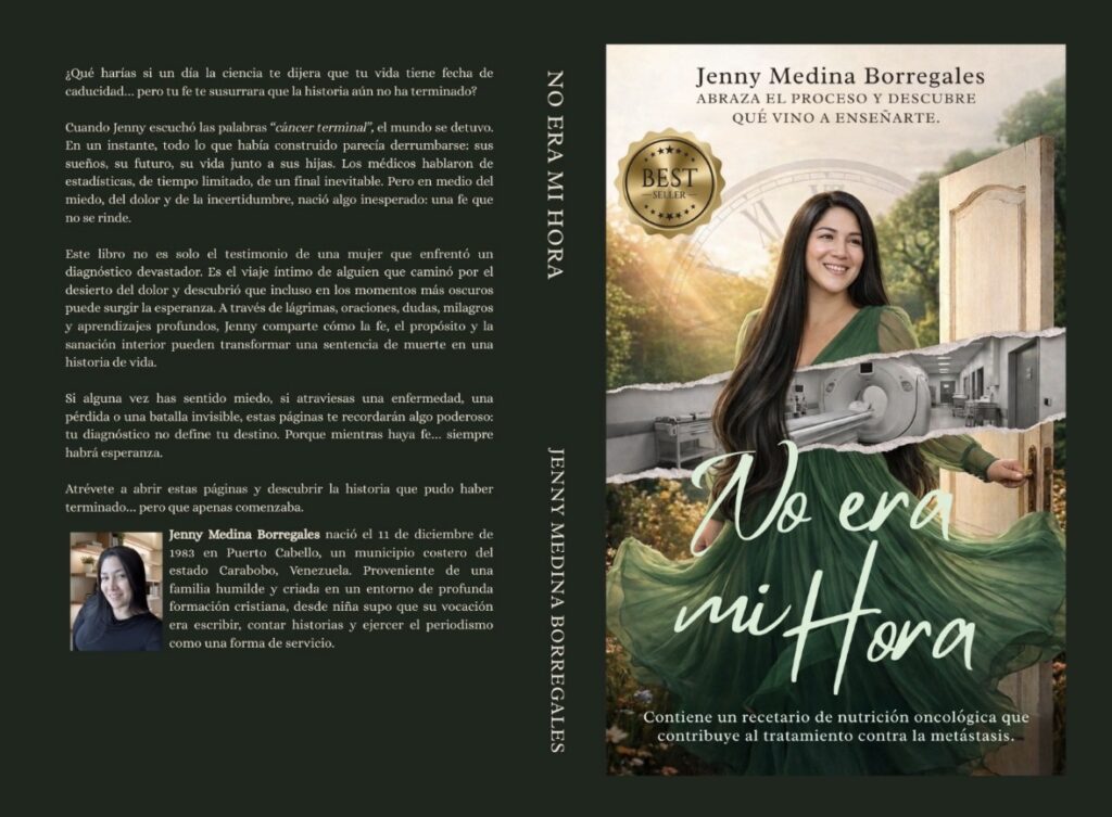 La periodista venezolana Jenny Josselyn Medina, oriunda de Puerto Cabello, anuncia el lanzamiento de su primer libro titulado “No Era Mi Hora”, una obra profundamente humana que relata su experiencia enfrentando un diagnóstico de cáncer de pulmón en etapa 4 y su proceso de lucha física, emocional y espiritual.