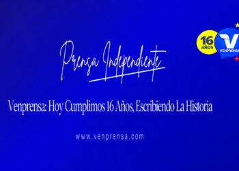Venprensa: Hoy Cumplimos 16 años, cargados de muchos sueños y esperanzas, pero también de anhelos porque Venezuela obtenga verdadera Libertad de expresión y por ende de medios